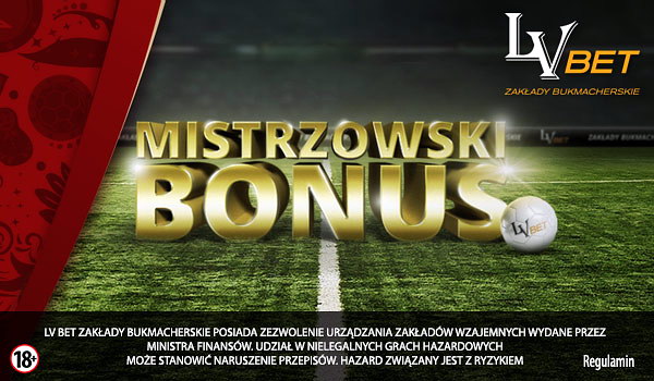 lvbet Ostatni Reload Bonus na Mistrzostwa Swiata 2018